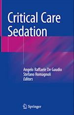 Critical Care Sedation