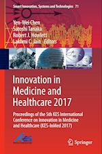 Innovation in Medicine and Healthcare 2017