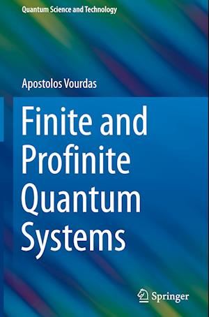 Finite and Profinite Quantum Systems