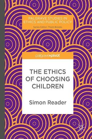 The Ethics of Choosing Children