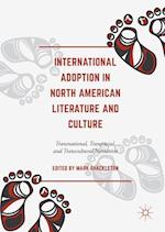 International Adoption in North American Literature and Culture