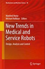 New Trends in Medical and Service Robots