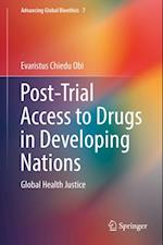 Post-Trial Access to Drugs in Developing Nations