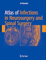 Atlas of Infections in Neurosurgery and Spinal Surgery