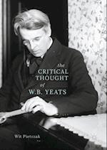 Critical Thought of W. B. Yeats