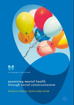 Examining Mental Health through Social Constructionism