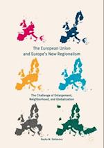 European Union and Europe's New Regionalism