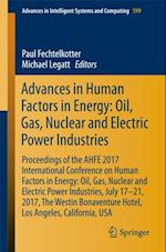 Advances in Human Factors in Energy: Oil, Gas, Nuclear and Electric Power Industries