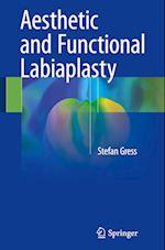 Aesthetic and Functional Labiaplasty