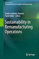 Sustainability in Remanufacturing Operations