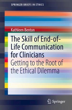 Skill of End-of-Life Communication for Clinicians