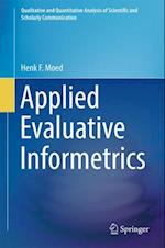 Applied Evaluative Informetrics