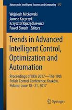 Trends in Advanced Intelligent Control, Optimization and Automation