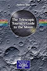 The Telescopic Tourist's Guide to the Moon