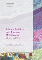 Private Politics and Peasant Mobilization