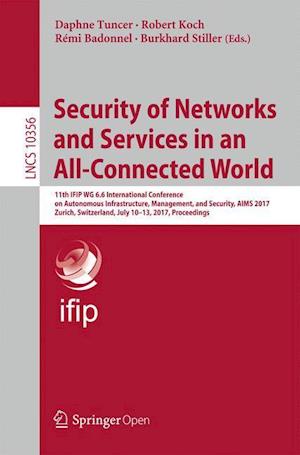 Security of Networks and Services in an All-Connected World