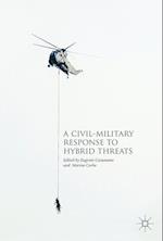 A Civil-Military Response to Hybrid Threats