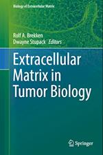 Extracellular Matrix in Tumor Biology
