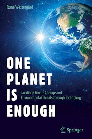 One Planet Is Enough