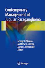 Contemporary Management of Jugular Paraganglioma