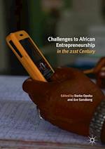 Challenges to African Entrepreneurship in the 21st Century