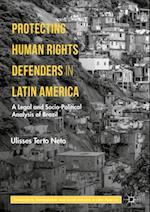 Protecting Human Rights Defenders in Latin America