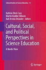Cultural, Social, and Political Perspectives in Science Education