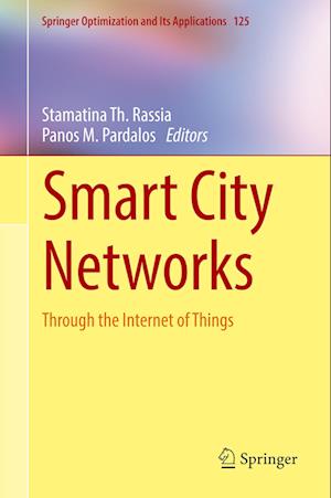 Smart City Networks