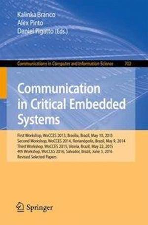 Communication in Critical Embedded Systems