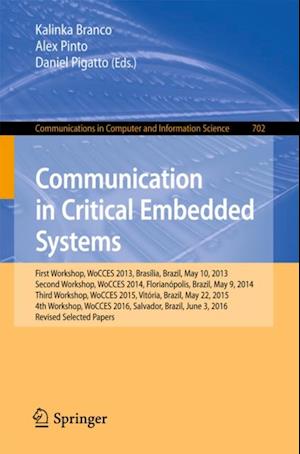 Communication in Critical Embedded Systems