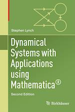 Dynamical Systems with Applications Using Mathematica®