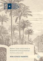 Women, Travel, and Science in Nineteenth-Century Americas