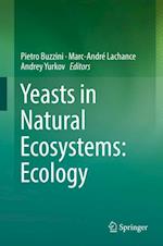 Yeasts in Natural Ecosystems: Ecology