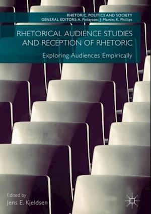 Rhetorical Audience Studies and Reception of Rhetoric