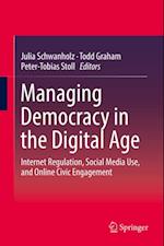 Managing Democracy in the Digital Age