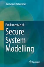 Fundamentals of Secure System Modelling