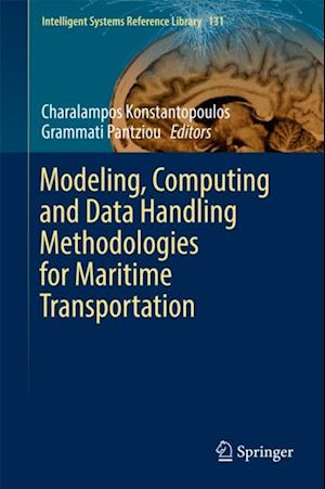 Modeling, Computing and Data Handling Methodologies for Maritime Transportation