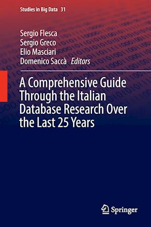 A Comprehensive Guide Through the Italian Database Research Over the Last 25 Years