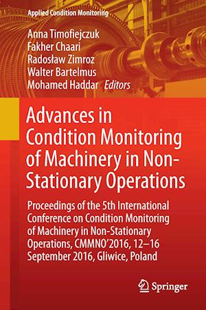 Advances in Condition Monitoring of Machinery in Non-Stationary Operations