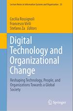 Digital Technology and Organizational Change