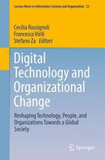 Digital Technology and Organizational Change