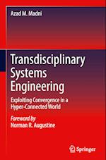 Transdisciplinary Systems Engineering