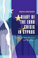 A Diary of the Euro Crisis in Cyprus