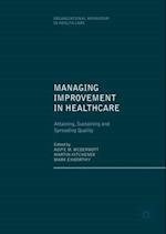 Managing Improvement in Healthcare