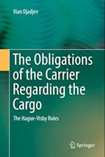 Obligations of the Carrier Regarding the Cargo