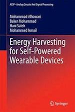 Energy Harvesting for Self-Powered Wearable Devices