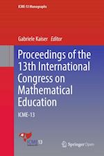 Proceedings of the 13th International Congress on Mathematical Education