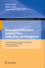 Geographical Information Systems Theory, Applications and Management