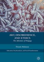 Art, Disobedience, and Ethics