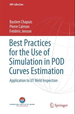 Best Practices for the Use of Simulation in POD Curves Estimation